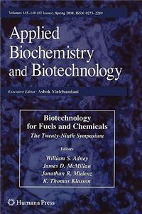 Biotechnology for Fuels and Chemicals