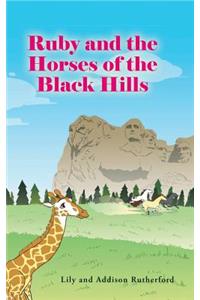 Ruby and the Horses of the Black Hills