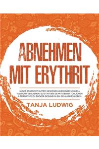 Abnehmen mit Erythrit