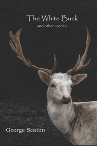 White Buck and other stories