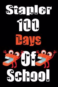 Stapler 100 Days Of School