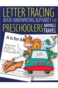 Letter Tracing Book Handwriting Alphabet for Preschoolers Animals Travel