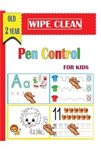 wipe clean Pen Control for kids old 2 year