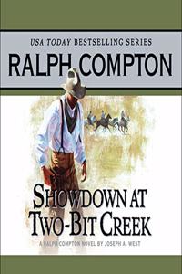 Showdown at Two Bit Creek