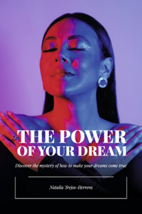 The Power of Your Dream