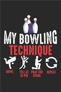 My Bowling Technique