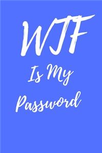 WTF Is My Password