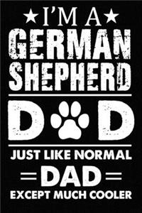 Best German Shepherd Dad Ever