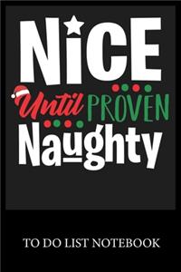Nice Until Proven Naughty