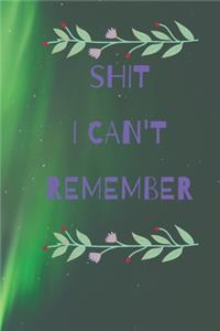 Shit i can't remember notebook