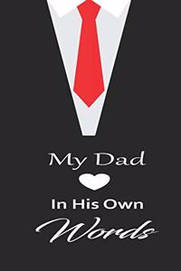 My Dad in his own words
