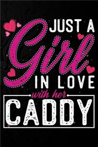 Just A Girl In Love With Her Caddy