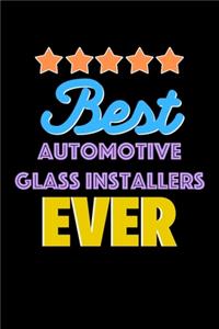 Best Automotive Glass Installers Evers Notebook - Automotive Glass Installers Funny Gift