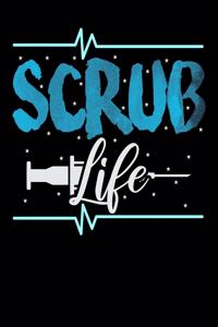 Scrub Life