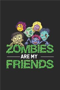 Zombies Are My Friends