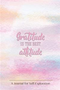 Gratitude is the best attitude