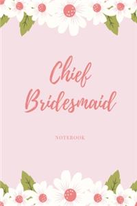 Chief Bridesmaid notebook