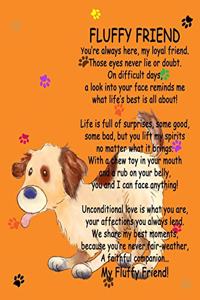 My Fluffy Friend - A Year With My Dog