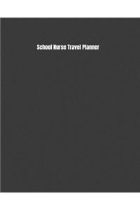 School Nurse Travel Planner