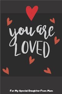 For My Special Daughter From Mom