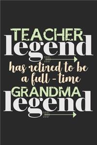 Teacher Legend Has Retired To Be A Full-Time Grandma Legend