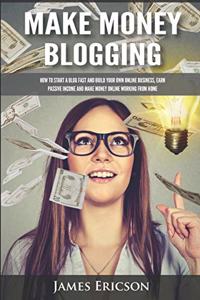 Make Money Blogging