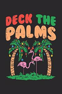 Deck The Palms: 120 Pages I 6x9 I Dot Grid