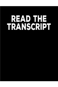 Read The Transcript