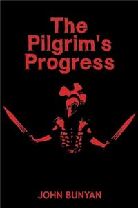 John Bunyan's The Pilgrim's Progress