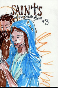 Saints of the Catholic Faith #3