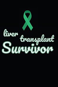 Liver Transplant Survivor