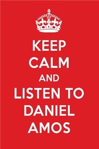 Keep Calm and Listen to Daniel Amos
