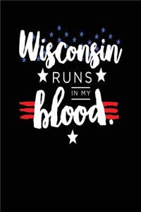 Wisconsin Runs In My Blood
