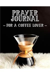 Prayer Journal for a Coffee Lover