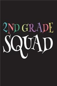 2nd Grade Squad