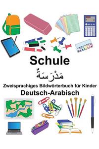 Deutsch-Arabisch Schule Zweisprachiges Bildwörterbuch für Kinder