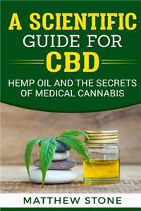 A Scientific Guide for CBD