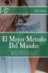 Mejor Metodo Del Mundo
