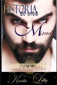 Historia de una Mirada (Libro # 4)