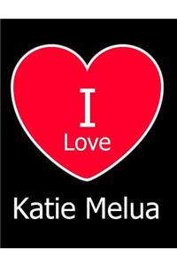 I Love Katie Melua