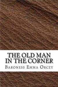 The Old Man in the Corner