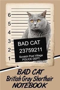 Bad Cat British Gray Shorthair Notebook