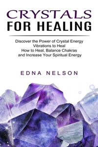 Crystals for Healing