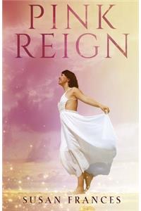 Pink Reign