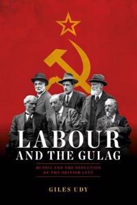 Labour and the Gulag