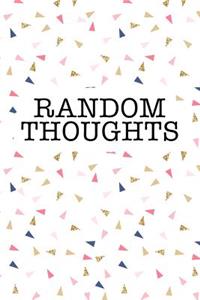 Random Thoughts