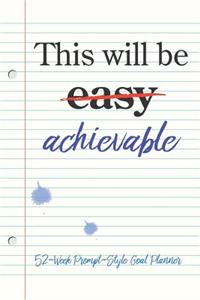 52 Week Prompt-Style Goal Planner
