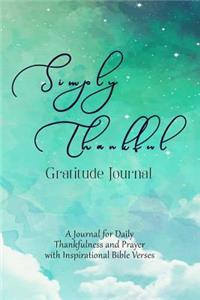 Simply Thankful Gratitude Journal