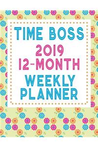 Time Boss 2019 12-Month Weekly Planner