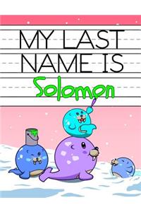 My Last Name is Solomon